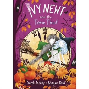 Ivy Newt and the Time Thief