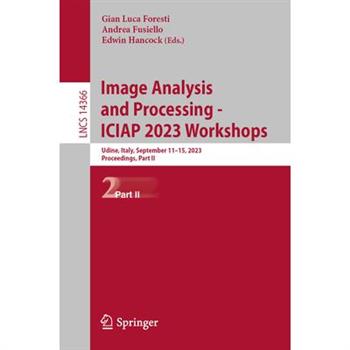 Image Analysis and Processing - Iciap 2023 Workshops