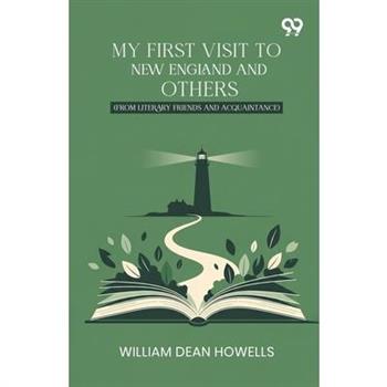 My First Visit To New England And Others