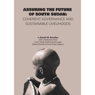 Assuring the Future of South Sudan