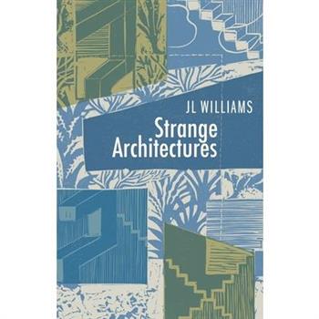Strange Architectures