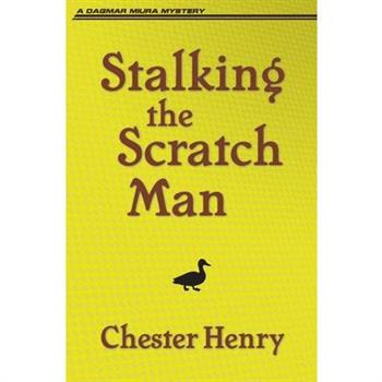 Stalking the Scratch Man