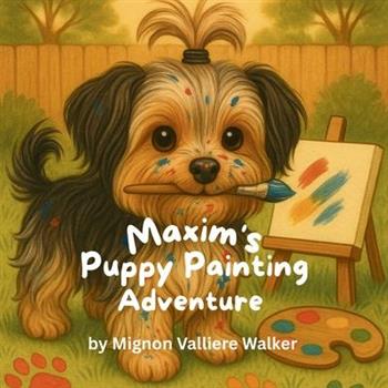 Maxim's Puppy Painting Adventure