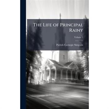 The Life of Principal Rainy