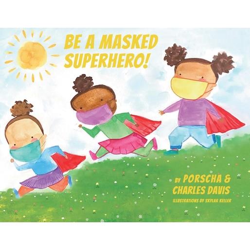 Be a Masked Superhero, 1