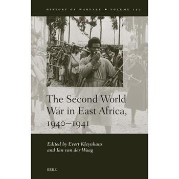 The Second World War in East Africa, 1940-1941