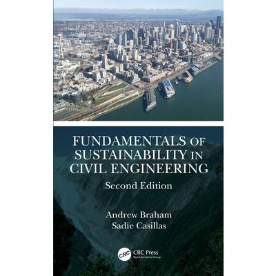 Fundamentals of Sustainability in Civil Engineering