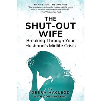 The Shut-Out Wife