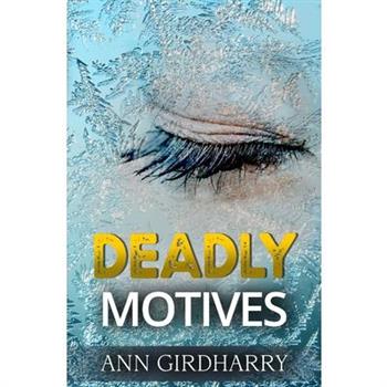 Deadly Motives