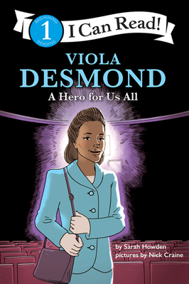 Viola Desmond: A Hero for Us All