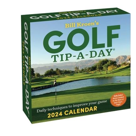 Bill Kroen’s Golf Tip-A-Day 2024 Calendar