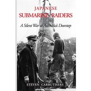 Japanese Submarine Raiders
