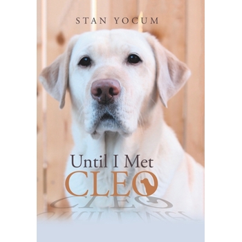 Until I Met Cleo