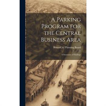 A Parking Program for the Central Business Area