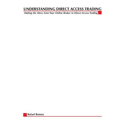 Understanding Direct Access Trading