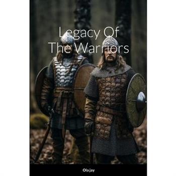 Legacy of the Warriors