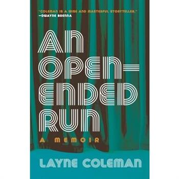 An Open-Ended Run