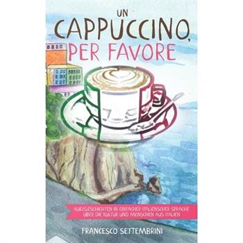 Un cappuccino, per favore