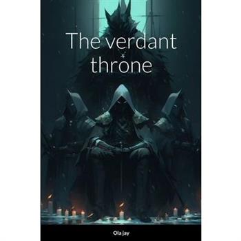 The Verdant Throne