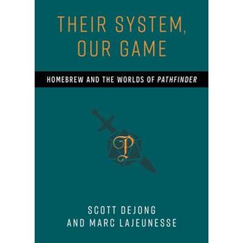 Their System, Our Game
