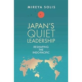 Japan’s Quiet Leadership