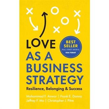Love as a Business Strategy