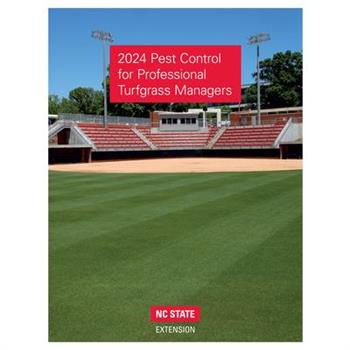 2024 Pest Control for Professional Turfgrass Managers