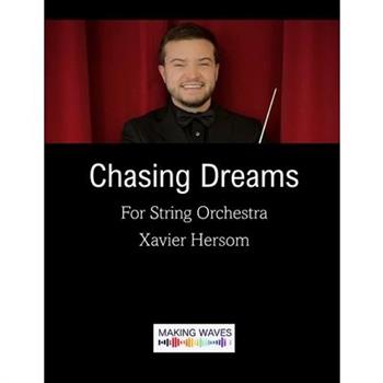 Chasing Dreams