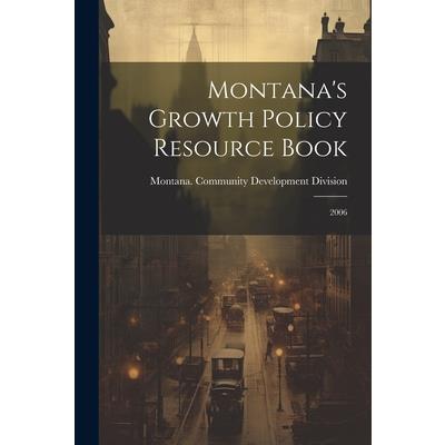 Montana's Growth Policy Resource Book