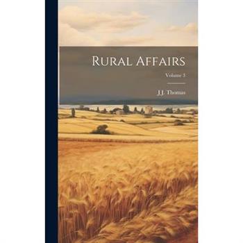 Rural Affairs; Volume 3