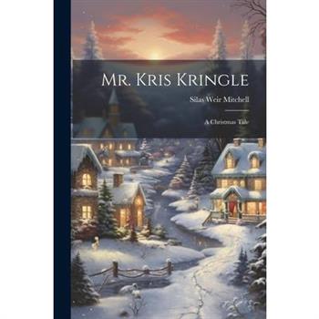 Mr. Kris Kringle