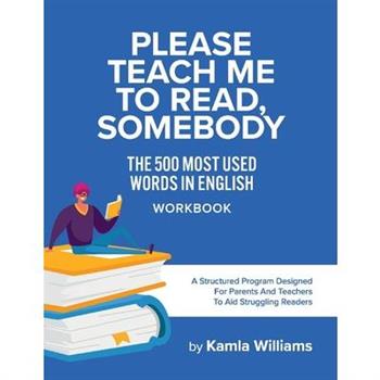 Please Teach Me to Read, Somebody