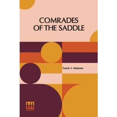 Comrades Of The Saddle