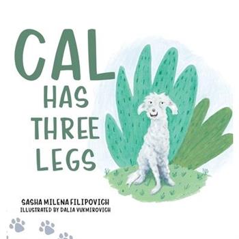 Cal Has Three Legs