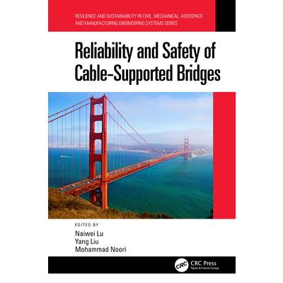 Reliability and Safety of Cable-Supported Bridges