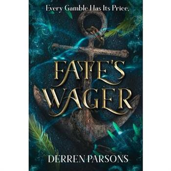 Fate’s Wager