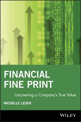 Financial Fine Print: Uncovering a Company’s True Value
