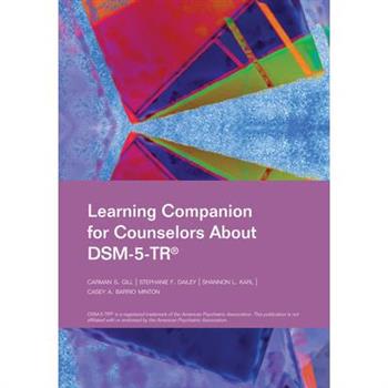 Learning Companion for Counselors about Dsm-5-Tr(r)