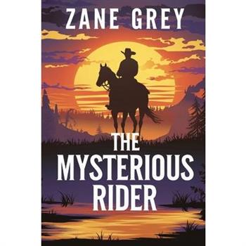 The Mysterious Rider