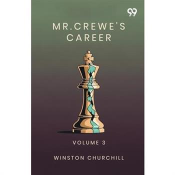Mr. Crewe's Career
