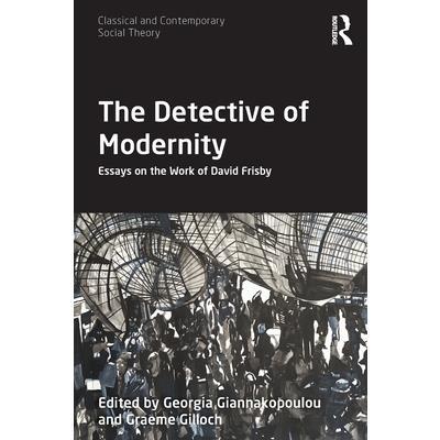 The Detective of Modernity