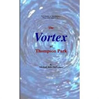 The Vortex @ Thompson Park 1