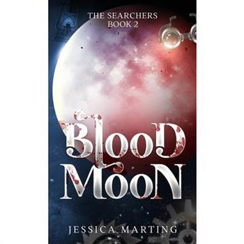 Blood Moon (The Searchers Book 2)