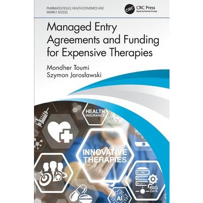 Managed Entry Agreements and Funding for Expensive Therapies