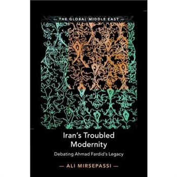 Iran’s Troubled Modernity