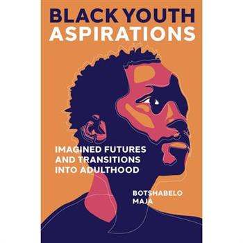 Black Youth Aspirations