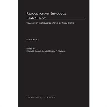 Revolutionary Struggle 1947-1958, Volume 1