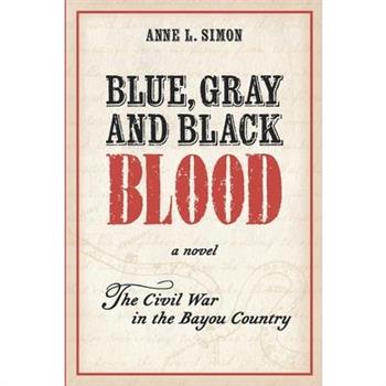 Blue, Gray and Black Blood