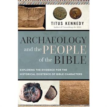Archaeology and the People of the Bible