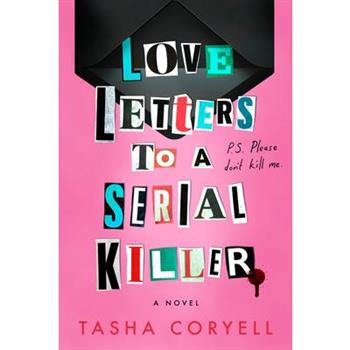 Love Letters to a Serial Killer